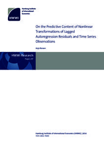 On the Predictive Content of Nonlinear Transformations of Lagged Autoregression Residuals and Time Series Observations Anja Rossen