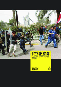 Days of rage  PROTESTS AND REPRESSION IN IRAQ  amnesty International is a global movement of more than 3 million supporters,