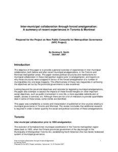 Inter-municipal collaboration through forced amalgamation: A summary of recent experiences in Toronto & Montreal