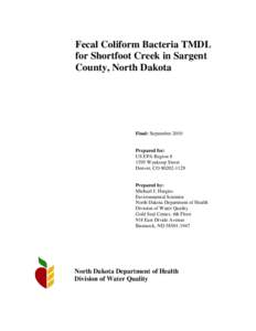 Enterobacteria / Fecal coliform / Feces / Coliform bacteria / North Dakota / Medicine / Microbiology / Biology / Bacteria