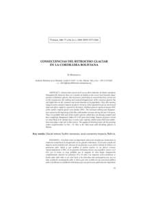 Pirineos, 163: 77 a 84, JACA; 2008. ISSNCONSECUENCIAS DEL RETROCESO GLACIAR EN LA CORDILLERA BOLIVIANA D. HOFFMANN Instituto Boliviano de la Montaña. CasillaLa Paz, Bolivia. Telf. y Fax: +