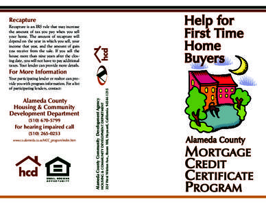 Help for First Time Home Buyers  Recapture
