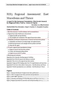 Smart Specialisation Strategies in Greece – expert team review for DG REGIO  RIS3 Regional Assessment: East Macedonia and Thrace A report to the European Commission, Directorate General for Regional Policy, Unit I3 - G