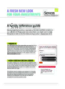 7IM updated screen RF_7IM updated screen RF:30 Page 3  A FRESH NEW LOOK FOR YOUR INVESTMENTS A handy reference guide