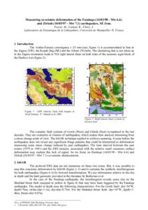 Measuring co-seismic deformation of the FandoqaMw 6.6) and ZirkuhMw 7.1) earthquakes, SE Iran. Peyret, M., Cadoul, B., Chéry, J. Laboratoire de Dynamique de la Lithosphère, Université de Mont