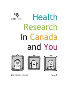 Health Research in Canada and You  Canadian Institutes