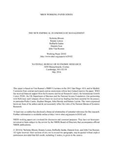 NBER WORKING PAPER SERIES  THE NEW EMPIRICAL ECONOMICS OF MANAGEMENT Nicholas Bloom Renata Lemos Raffaella Sadun