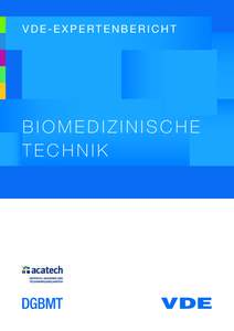 VDE-Expertenbericht  Biomedizinische Technik  Impressum