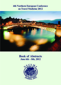 4th Northern European Conference on Travel Medicine 2012 Book of Abstracts  al