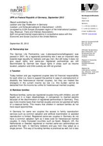 Bundesgeschäftsstelle  UPR on Federal Republic of Germany, September 2012 Report submitted by the Lesbian and Gay Federation in Germany (Lesben- und Schwulenverband in Deutschland - LSVD),