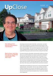 UpClose  ISSUE 11 Michael Lydy Dr. Michael Lydy, an environmental toxicologist at