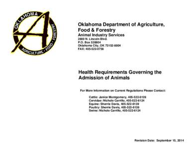 Oklahoma Department of Agriculture, Food & Forestry Animal Industry Services 2800 N. Lincoln Blvd. P.O. Box[removed]Oklahoma City, OK[removed]