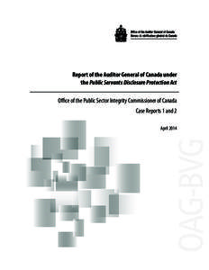 Auditor General of Canada / Sociolinguistics / Commissioner / Government / Christiane Ouimet / Politics / Sheila Fraser / Parliament of Canada / Public Sector Integrity Commissioner / Public Servants Disclosure Protection Act
