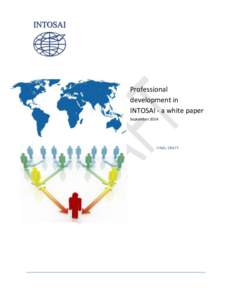 Professional development in INTOSAI - a white paper September[removed]FINAL DRAFT