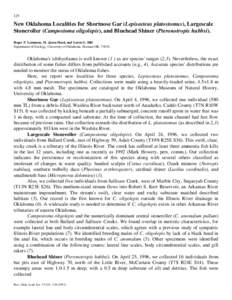 New Oklahoma Localities for Shortnose Gar (Lepisosteus platostomus), Largescale Stone roller (Campostoma oligolepis), and Bluehead Shiner (Pteronotropis hubbsi)