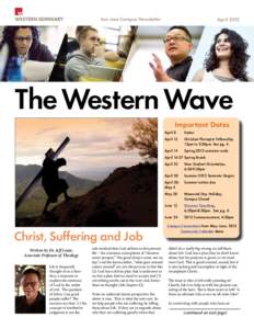 San Jose Campus Newsletter  April 2012 The Western Wave Important Dates
