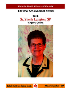 Catholic Health Alliance of Canada  Lifetime Achievement Award[removed]Sr. Sheila Langton, SP