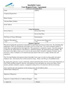 Interfaith Center User Request Form / Agreement Name CONTACT INFORMATION Address
