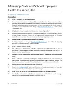 Mississippi State and School Employees’ Health Insurance Plan Frequently Asked Questions Medical Plan Q.