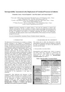 Interoperability Assessment in the Deployment of Technical Processes in Industry Clémentine Cornu*, Vincent Chapurlat**, Jean-Marc Quiot*, and François Irigoin*** * Eurocopter, ETZR, Aéroport International Marseille P