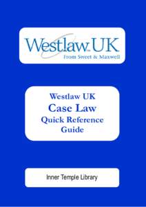Westlaw UK  Case Law Quick Reference Guide