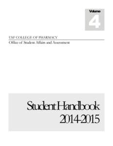 4 Volume USF COLLEGE OF PHARMACY  Office of Student Affairs and Assessment