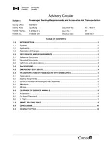 Advisory Circular Subject: Passenger Seating Requirements and Accessible Air Transportation  Issuing Office: