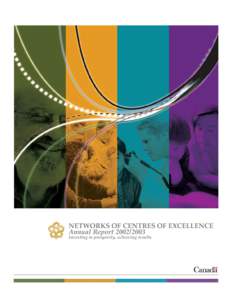 NETWORKS OF CENTRES OF EXCELLENCE Annual Report[removed]Investing in prosperity, achieving results NETWORKS OF CENTRES OF EXCELLENCE Annual Report[removed]