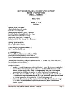 NORTHERN PANHANDLE CONSERVATION DISTRICT BOARD OF SUPERVISORS SPECIAL MEETING FIELD DAY March 13, 2014 9:00 a.m.