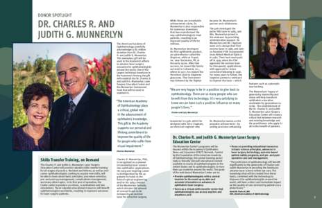 Donor Spotlight  Dr. Charles R. and Judith G. Munnerlyn The American Academy of Ophthalmology gratefully