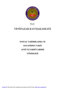 T.C. YENİPAZAR KAYMAKAMLIĞI SOSYAL YARDIMLAŞMA VE DAYANIŞMA VAKFI AYNİ VE NAKDİ YARDIM