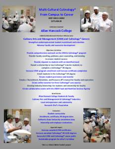 Multi‐Cultural Culinology® From Campus to Career 2007‐38422‐18040 $275,[removed]Institution Involved