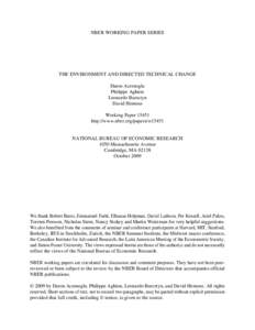 NBER WORKING PAPER SERIES  THE ENVIRONMENT AND DIRECTED TECHNICAL CHANGE Daron Acemoglu Philippe Aghion Leonardo Bursztyn