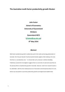 The Australian multi-factor productivity growth illusion  John Foster School of Economics University of Queensland Brisbane