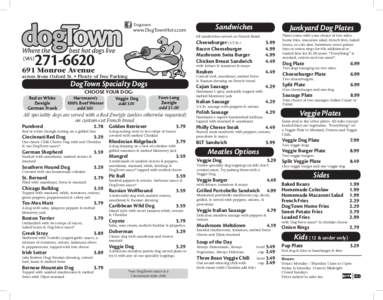 Dogtown  Sandwiches www.DogTownHots.com