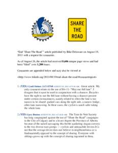 “End ‘Share The Road’” article published by Bike Delaware on August 19, 2013 with a request for comments. As of August 26, the article had received 8,606 unique page views and had been “liked” over 1,200 time