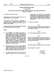 Council Decision[removed]CFSP of 31 March 2010 on the launch of a European Union military mission to contribute to the training of Somali security forces (EUTM Somalia)