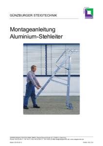günzburger steigtechnik  Montageanleitung Aluminium-Stehleiter  GÜNZBURGER STEIGTECHNIK GMBH | Rudolf-Diesel-Straße 23 | DGünzburg