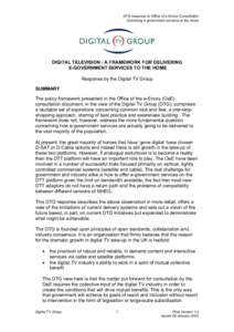 DTG response to Office of e-Envoy Consultation Delivering e-government services to the home DIGITAL TELEVISION - A FRAMEWORK FOR DELIVERING E-GOVERNMENT SERVICES TO THE HOME Response by the Digital TV Group