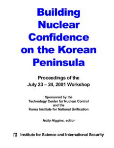 Building Nuclear Confidence on the Korean Peninsula Proceedings of the