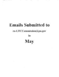 Emails Submitted to ra-L [removed] in May Greater Harleysville and North Penn Senior Services Pennsylvania Long-Term Care