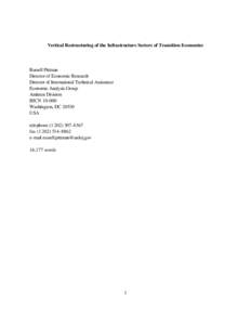 Vertical Restructuring of the Infrastructure Sectors of Transition Economies  Russell Pittman Director of Economic Research Director of International Technical Assistance Economic Analysis Group