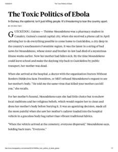 [removed]The Toxic Politics of Ebola The Toxic Politics of Ebola In Guinea, the epidemic isn’t just killing people. It’s threatening to tear the country apart.