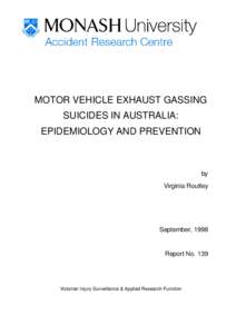 Ethics / Health / Medicine / Carbon monoxide poisoning / Monash University Accident Research Centre / Exhaust system / Exhaust gas / Copycat suicide / Suicide methods / Gases / Suicide