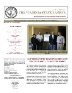 Issue No. 15 FALL[removed]THE VIRGINIA STATE BANKER Regulatory News for Virginia State-chartered Banks  State Corporation Commission - Bureau of Financial Institutions