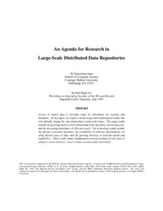 An Agenda for Research in Large-Scale Distributed Data Repositories M. Satyanarayanan School of Computer Science Carnegie Mellon University