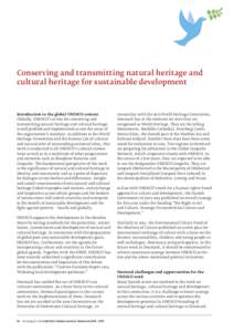 Conserving and transmitting natural heritage and cultural heritage for sustainable development Introduction to the global UNESCO context Globally, UNESCO’s action for conserving and transmitting natural heritage and cu