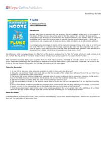 Reading Guide  Fluke By Christopher Moore ISBN: [removed]Introduction