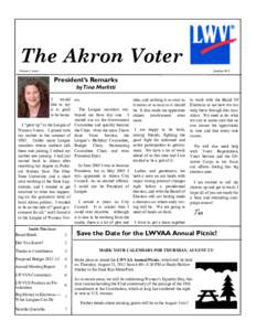 The Akron Voter Volume 5, Issue 1 June/JulyPresident’s Remarks