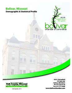 Bolivar, Missouri  Demographic & Statistical Profile[removed]celebrating